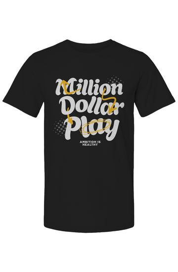 MILLION DOLLAR PLAY